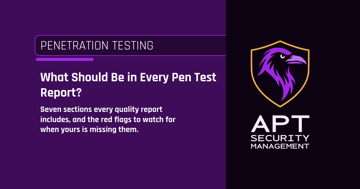 The Seven Things That Should Be in Every Pen Test Report